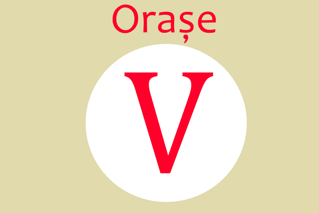 orase cu V